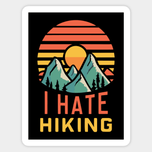I hate hiking Sticker